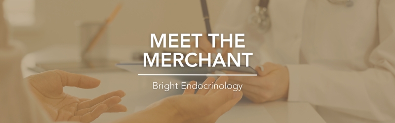 Meet The Merchant – Bright Endocrinology