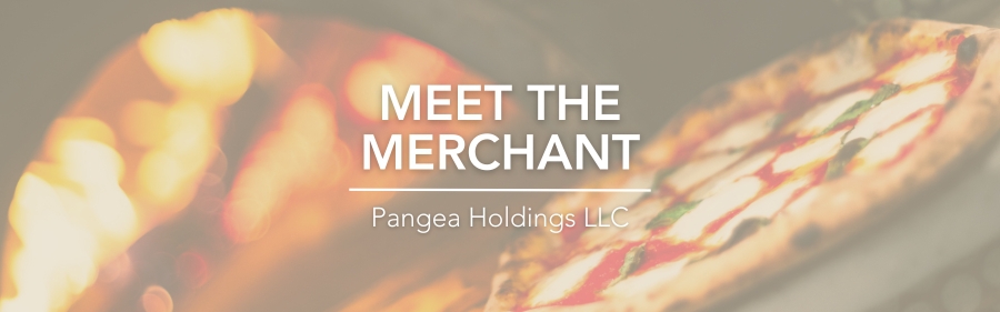 Meet The Merchant - Pangea Holdings LLC
